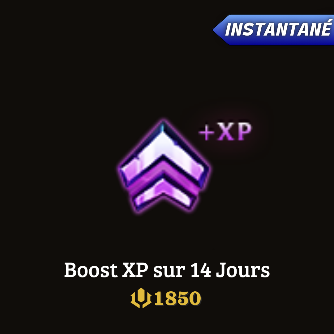 Boost XP sur 14 jours