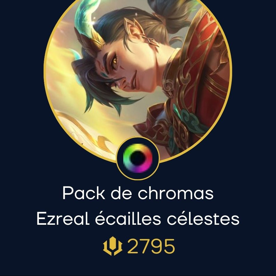 Ezreal écailles célestes